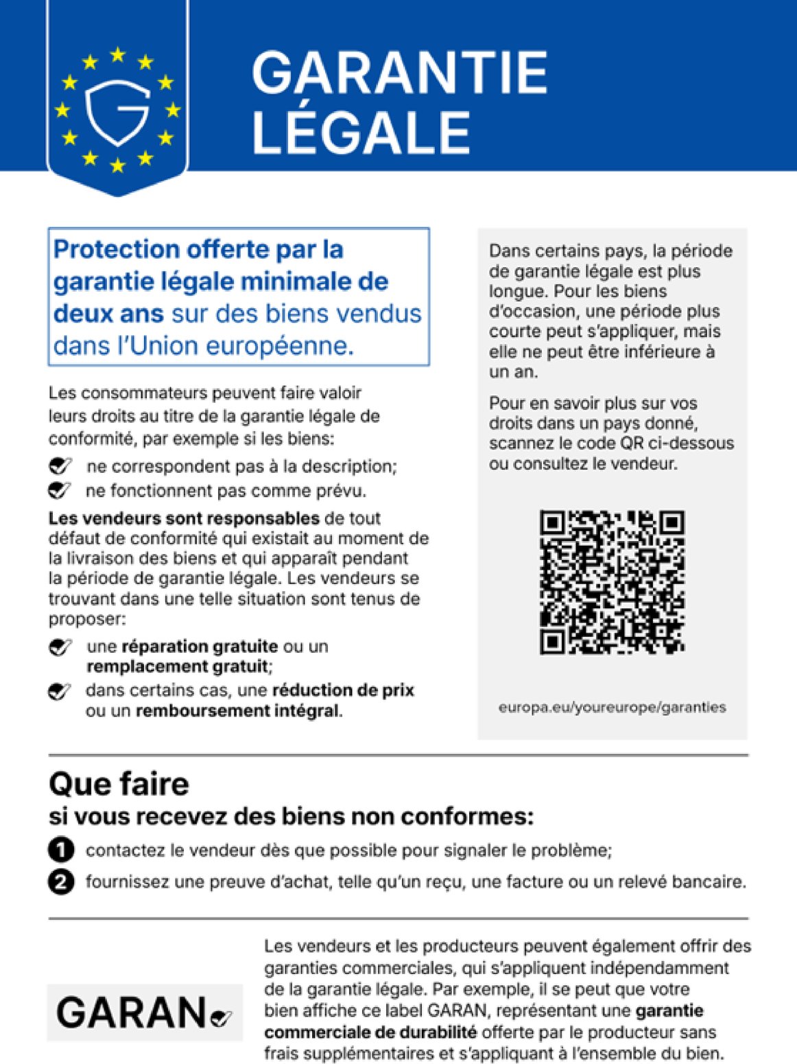 Garantie légale : Protection offerte par la garantie légale minimale de deux ans sur des biens vendus dans l’Union européenne.